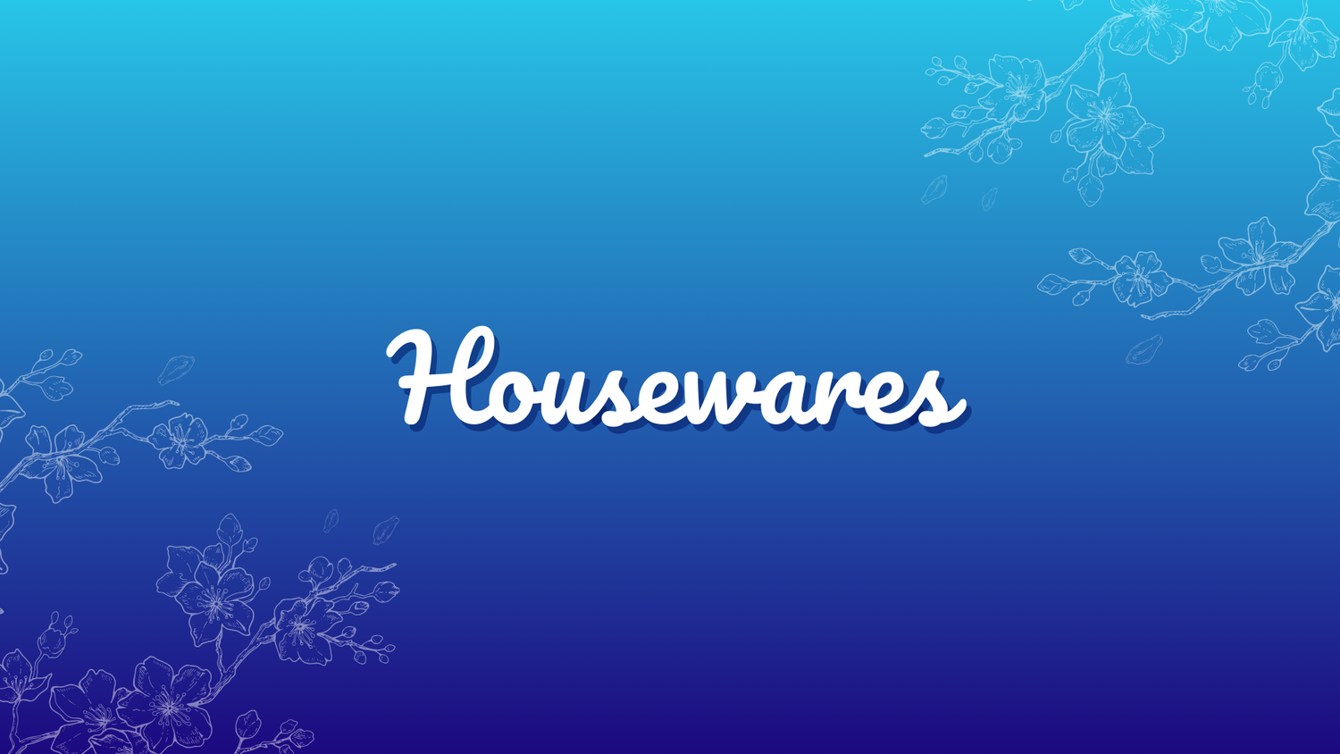 Housewares
